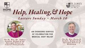 Help, Healing, and Hope Evensong March 10