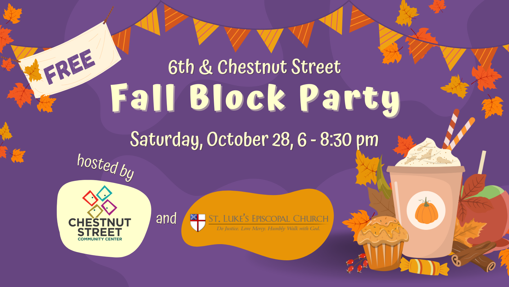 free fall block party at 6th and Chestnut Streets. October 38 6-8:30 pm. hosted by Chestnut Street Community Center and St. Luke's Church