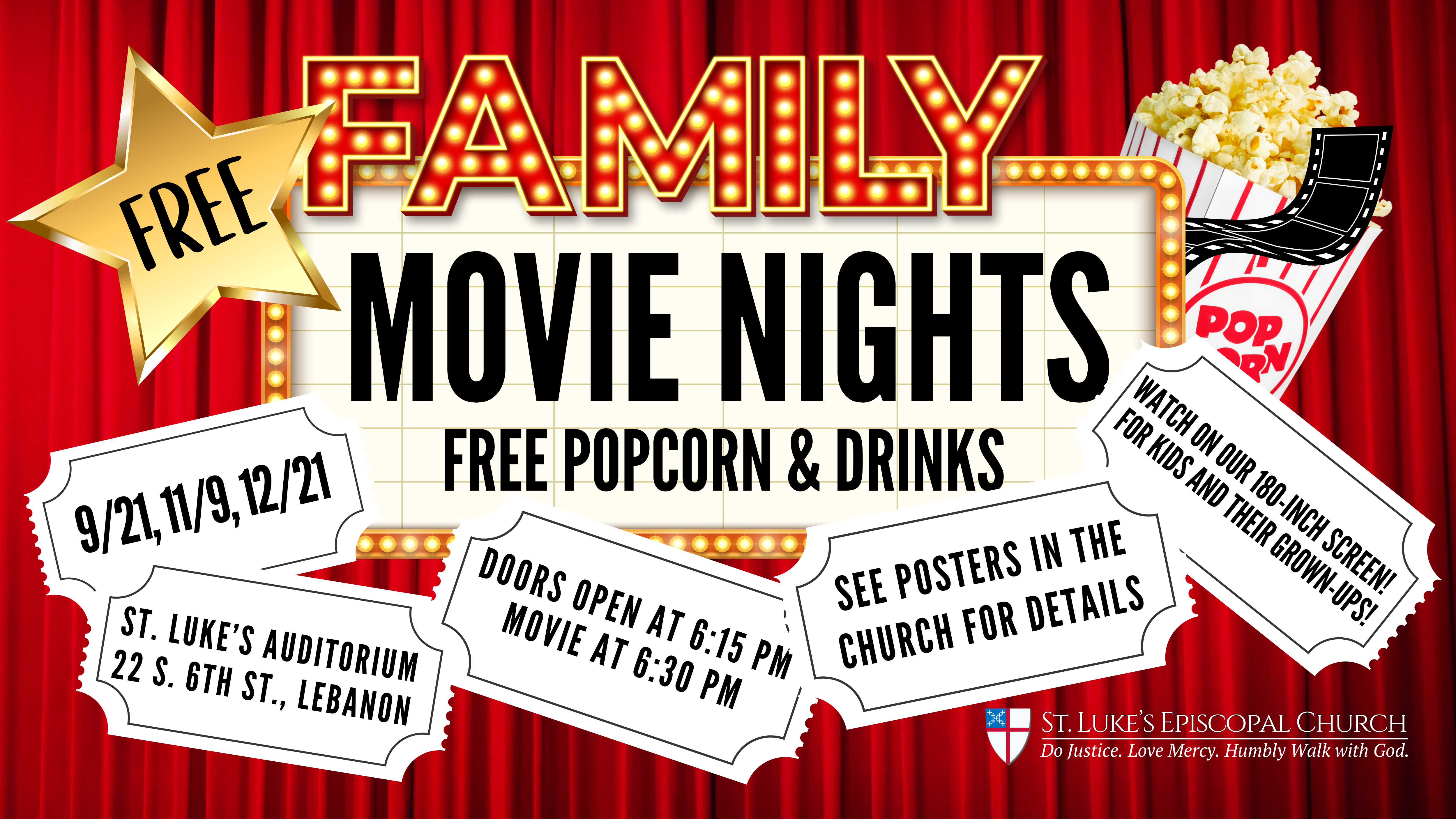 family movie nights 22 S 6th St, Lebanon, doors open at 6:15 PM. dates: September 21, November 9, December 21